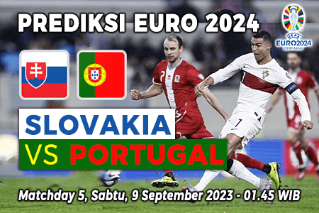 Prediksi Slovakia vs Portugal pada Grup J Kualifikasi Euro 2024